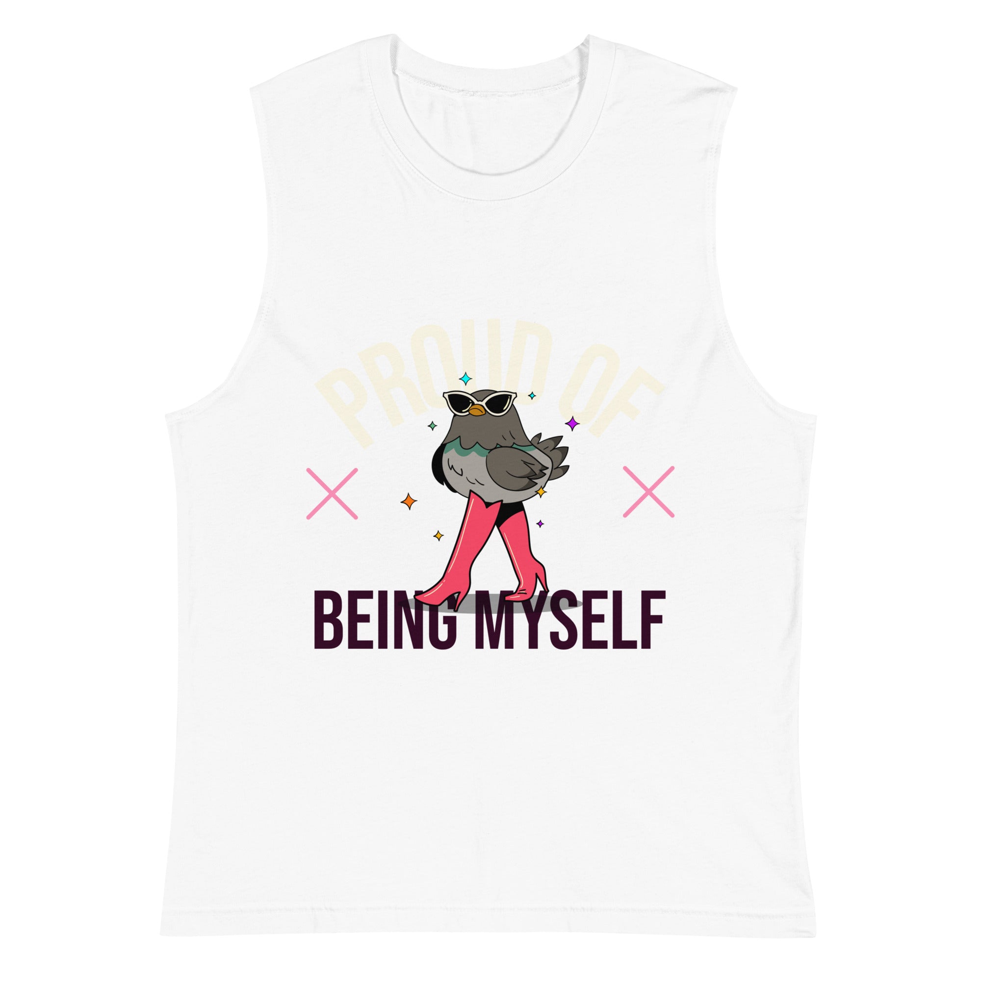 Proud Of Being Myself Muscle Top