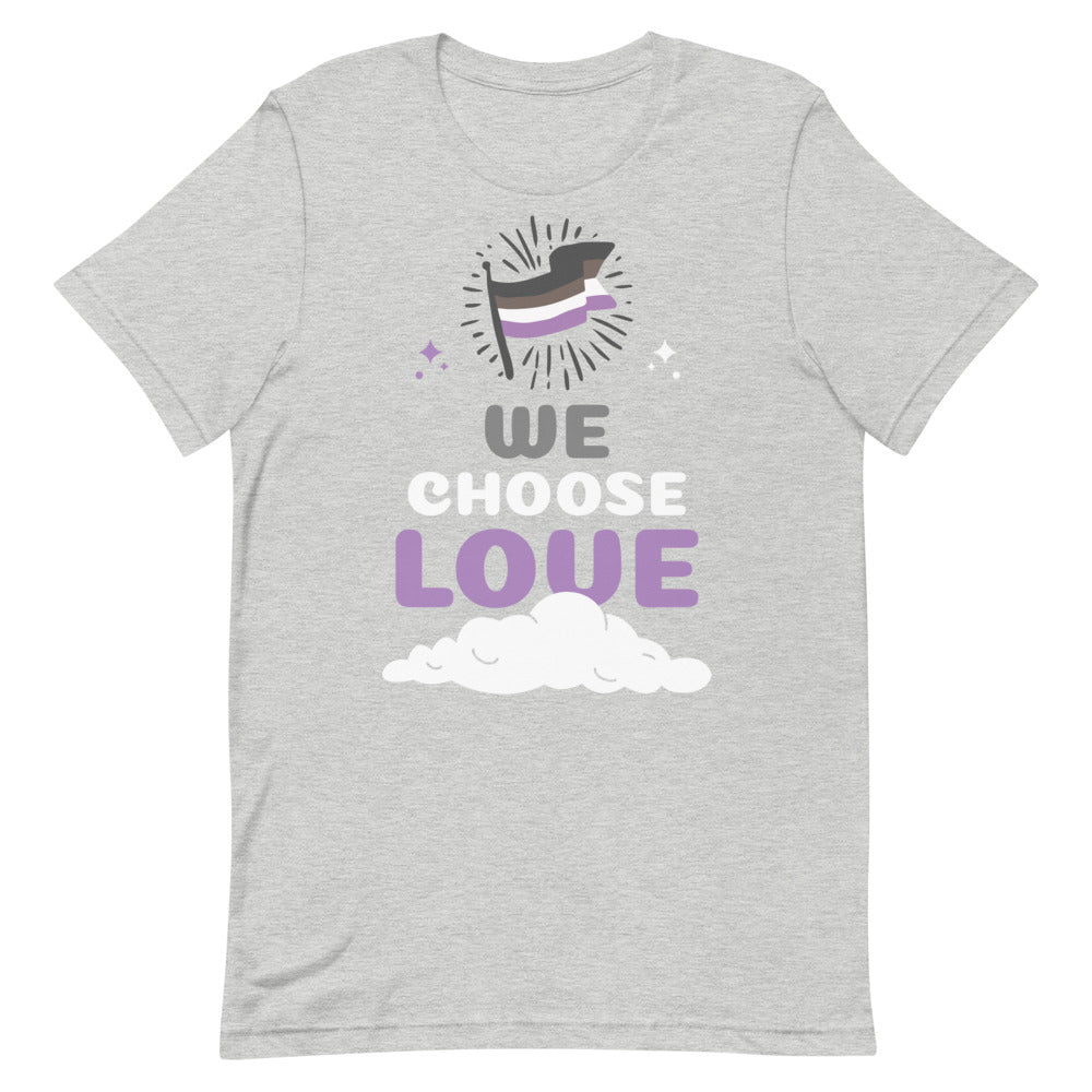 Asexual We Choose Love T-Shirt