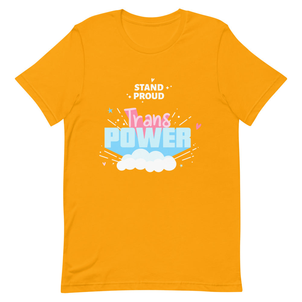 Stand Proud Trans Power T-Shirt