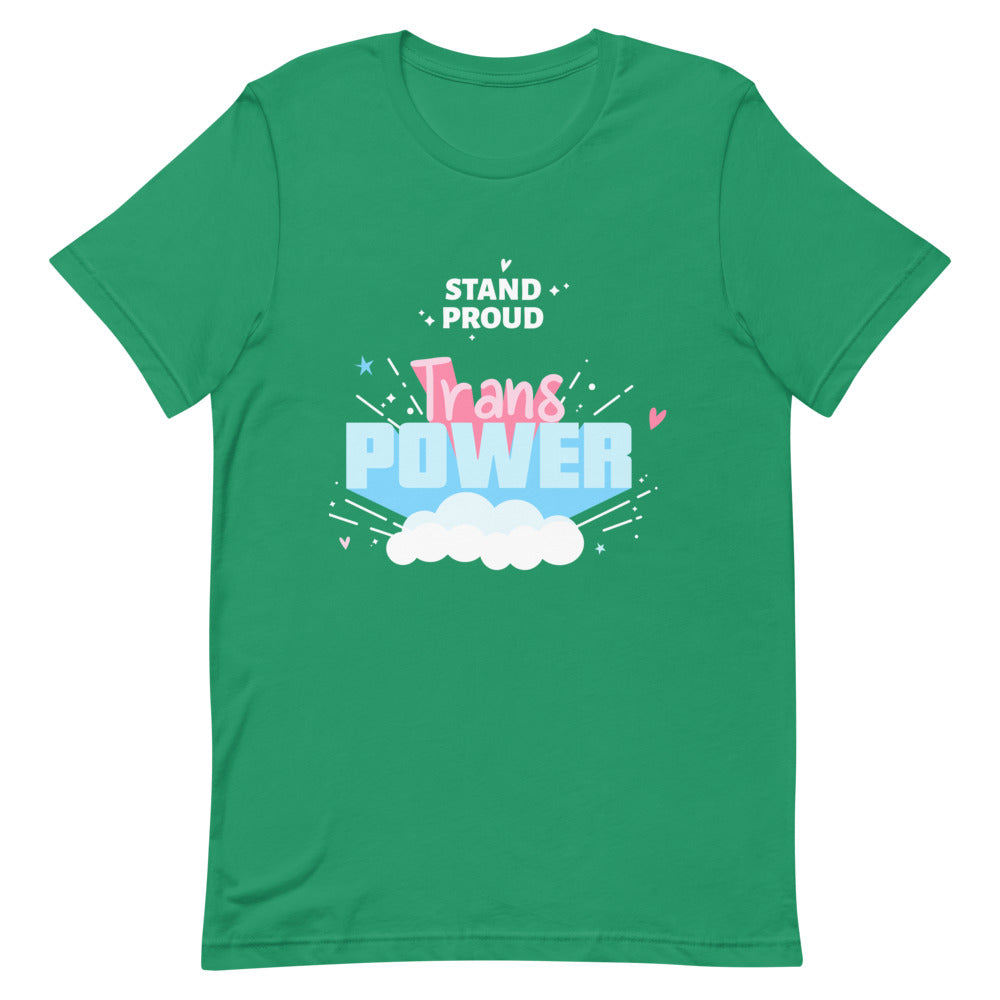 Stand Proud Trans Power T-Shirt