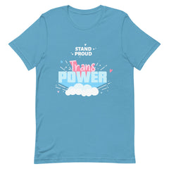 Stand Proud Trans Power T-Shirt