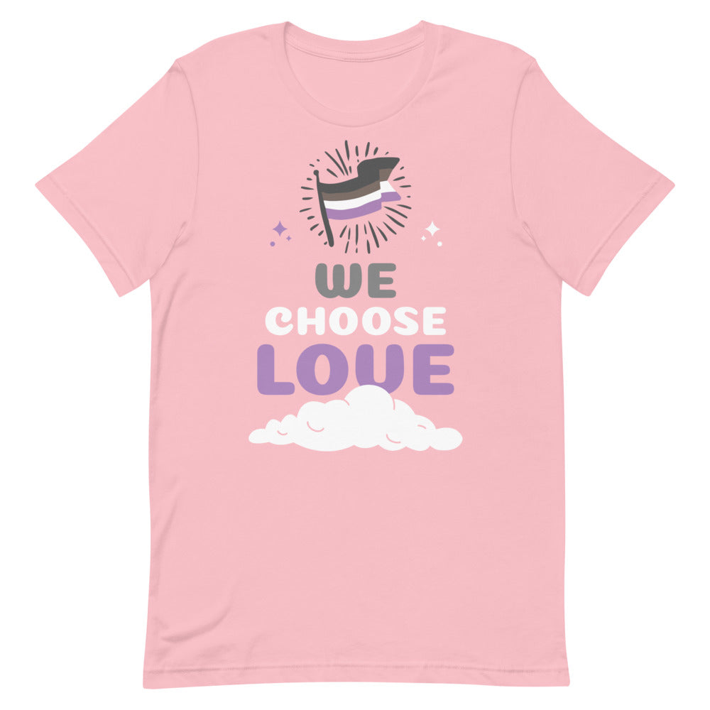 Asexual We Choose Love T-Shirt