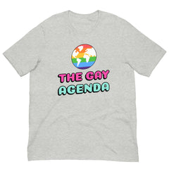 The Gay Agenda T-Shirt
