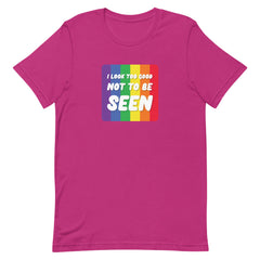 I Look Too Good Not To Be Seen T-Shirt