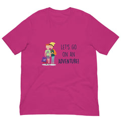 Let's Go on an Adventure Unisex T-Shirt
