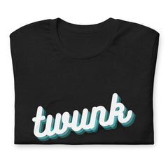 Twunk T-Shirt