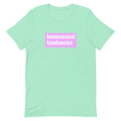Homosexual Tendencies T-Shirt