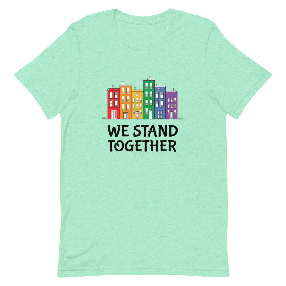 We Stand Together T-Shirt