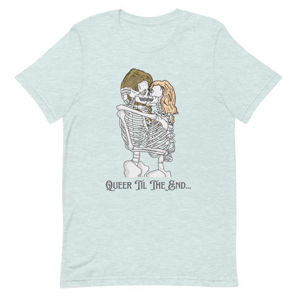 Queer Til The End T-Shirt