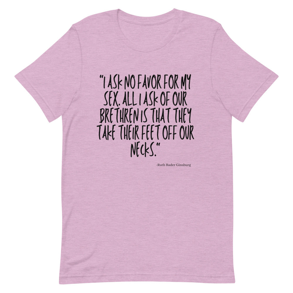 I Ask No Favor For My Sex T-Shirt