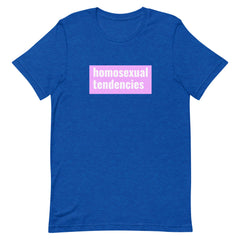 Homosexual Tendencies T-Shirt