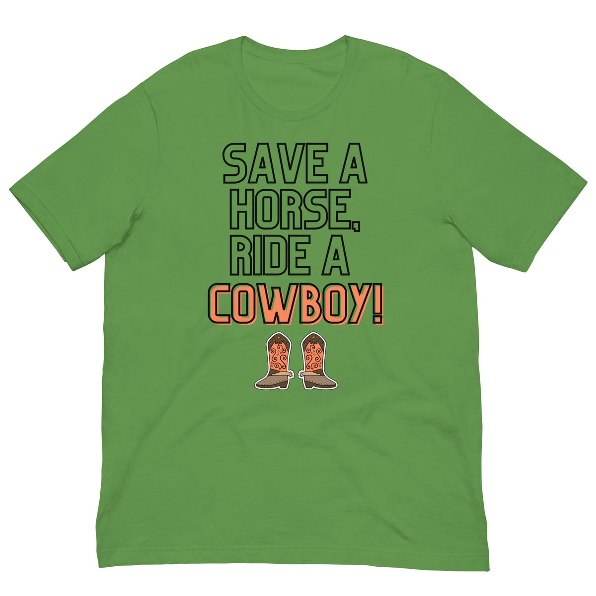 Save a Horse Ride a Cowboy Unisex T-Shirt