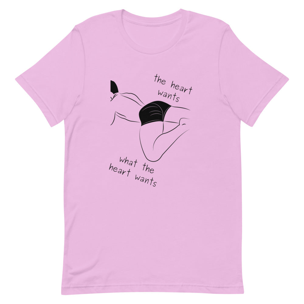 The Heart Wants What The Heart Wants T-Shirt