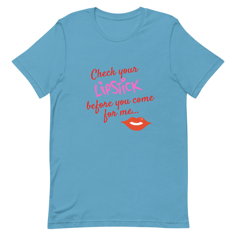 Check Your Lipstick T-Shirt