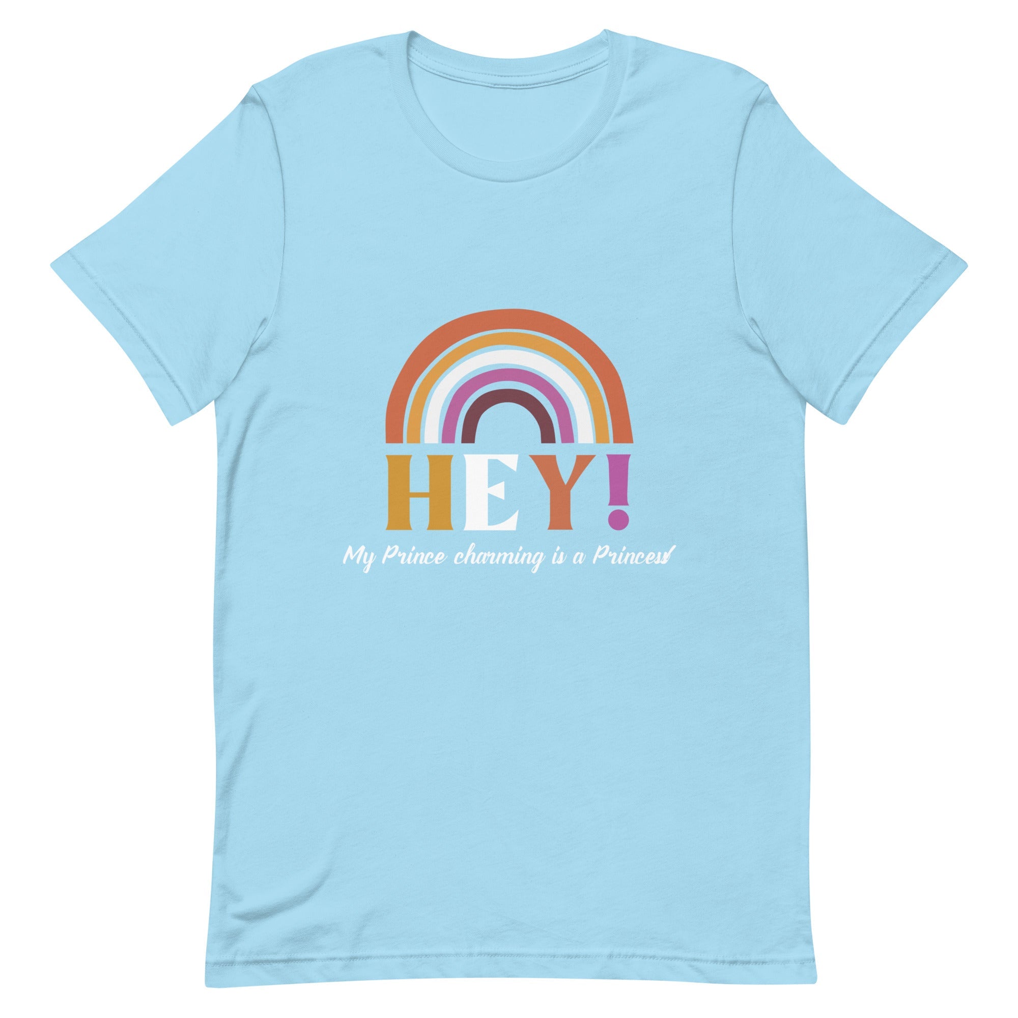 Hey! My Prince Charming Is A Princess! T-Shirt