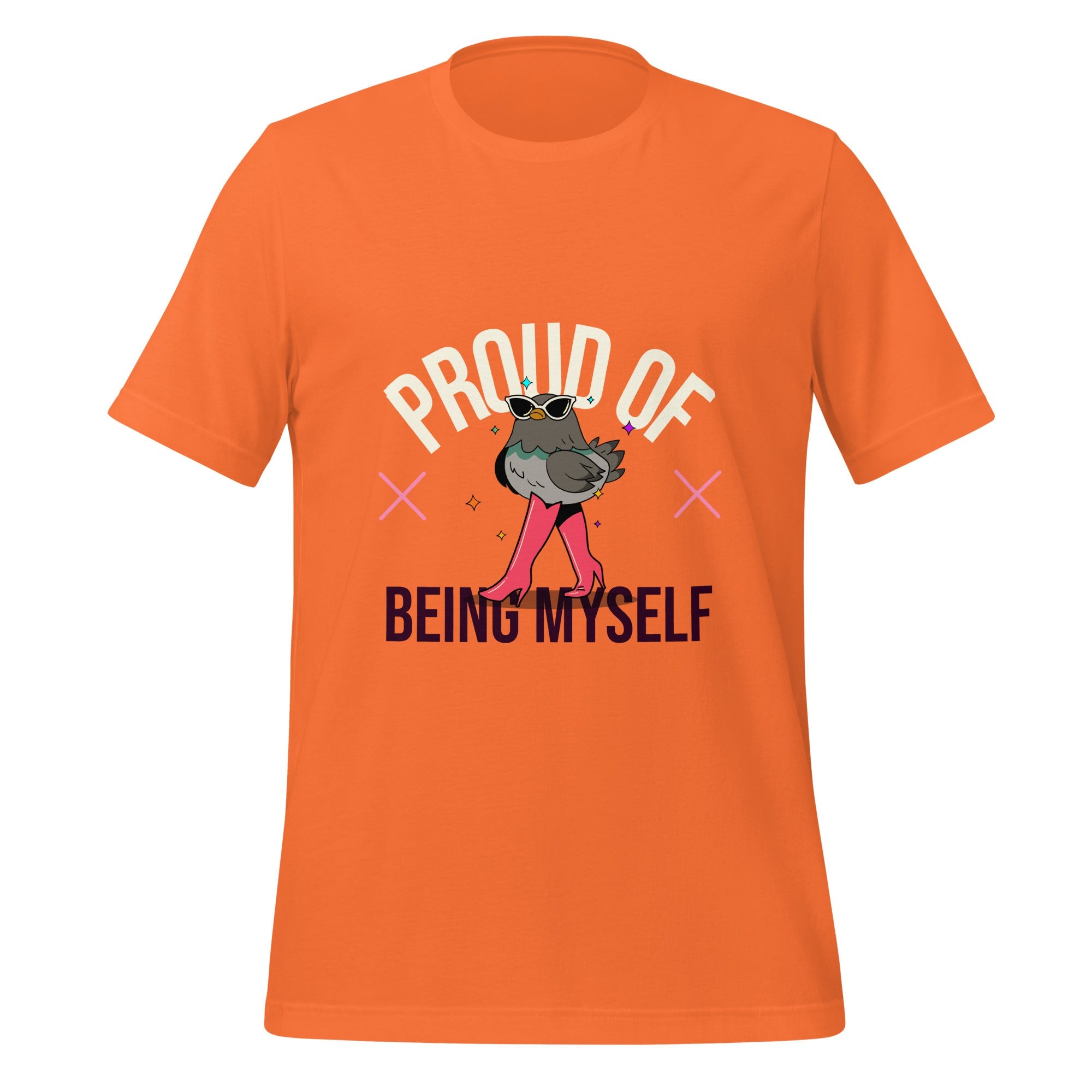 Proud Of Being Myself T-Shirt