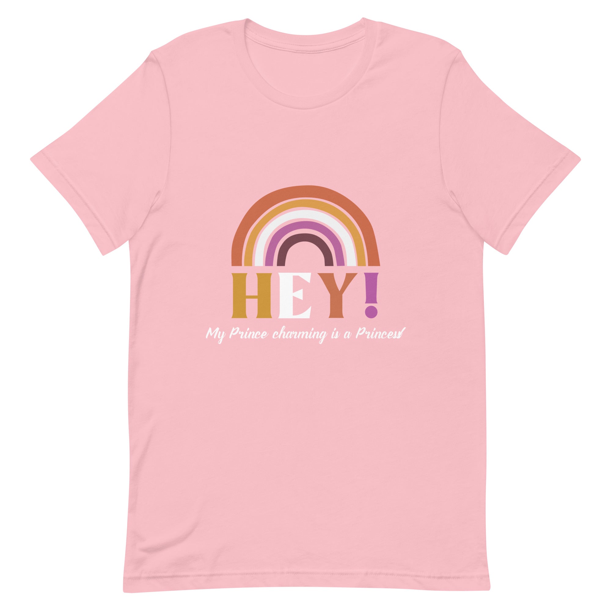 Hey! My Prince Charming Is A Princess! T-Shirt