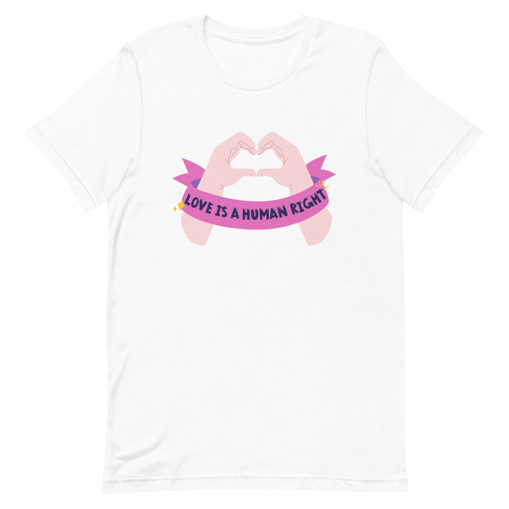 Love Is A Human Right T-Shirt