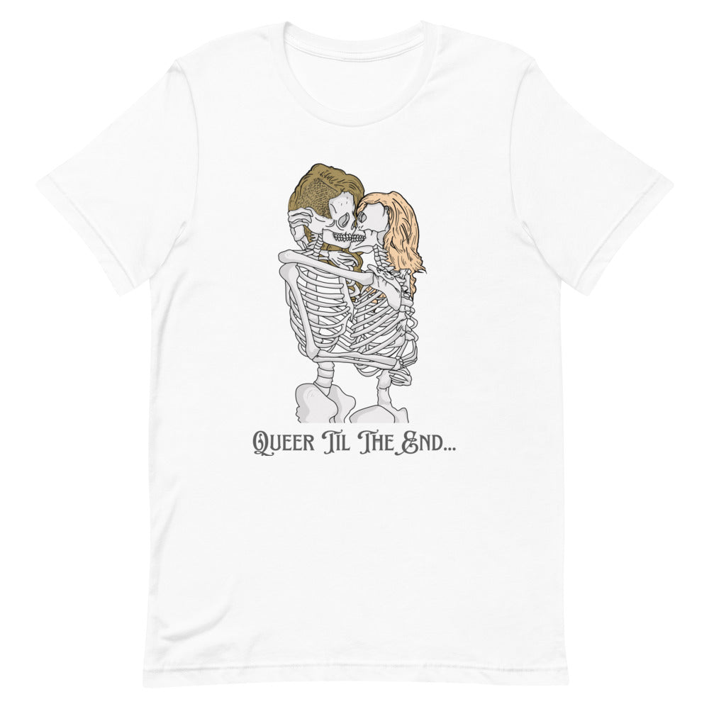 Queer Til The End T-Shirt