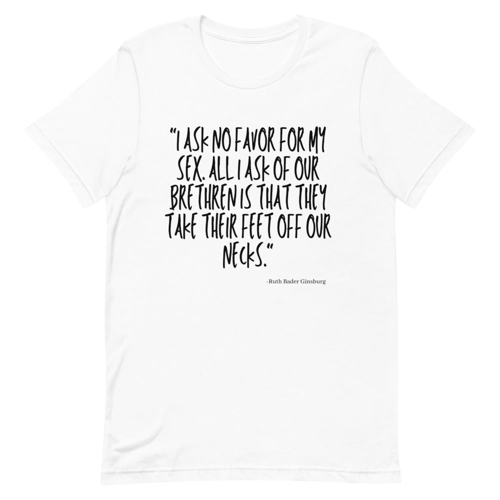 I Ask No Favor For My Sex T-Shirt