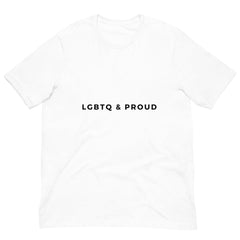 LGBTQ & Proud Unisex T-Shirt