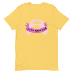 Love Is A Human Right T-Shirt