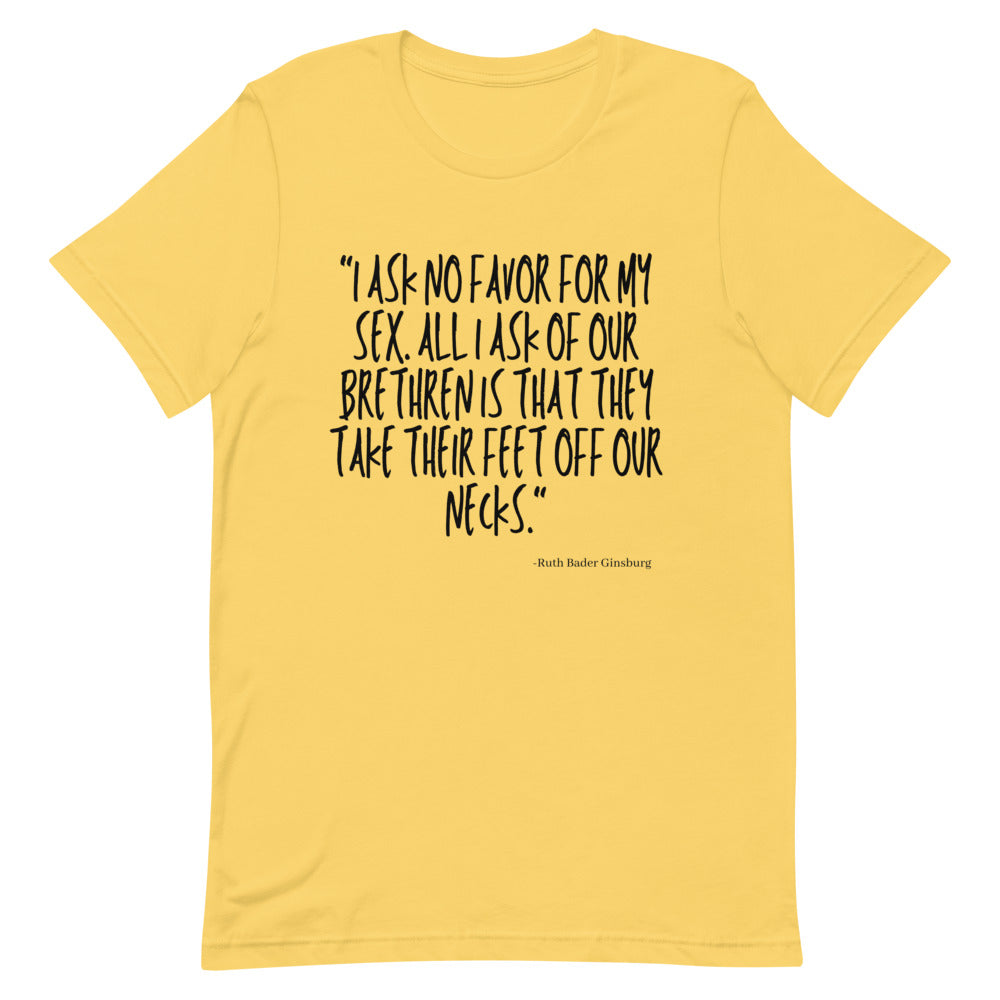 I Ask No Favor For My Sex T-Shirt