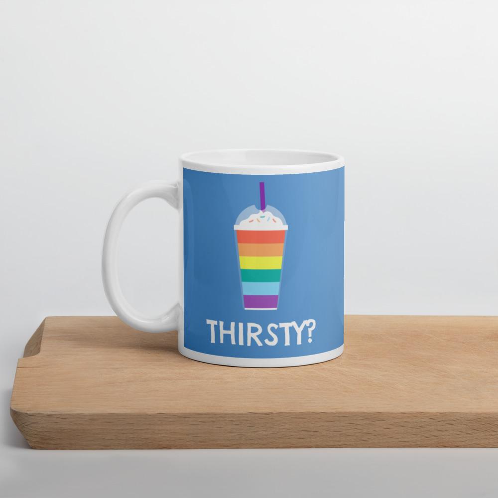 Thirsty? Mug