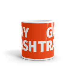 Gay Trash Mug