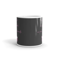 No Tea No Shade No Pink Lemonade Mug