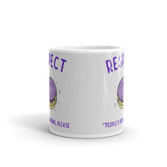 Respect People's Pronouns Please Mug