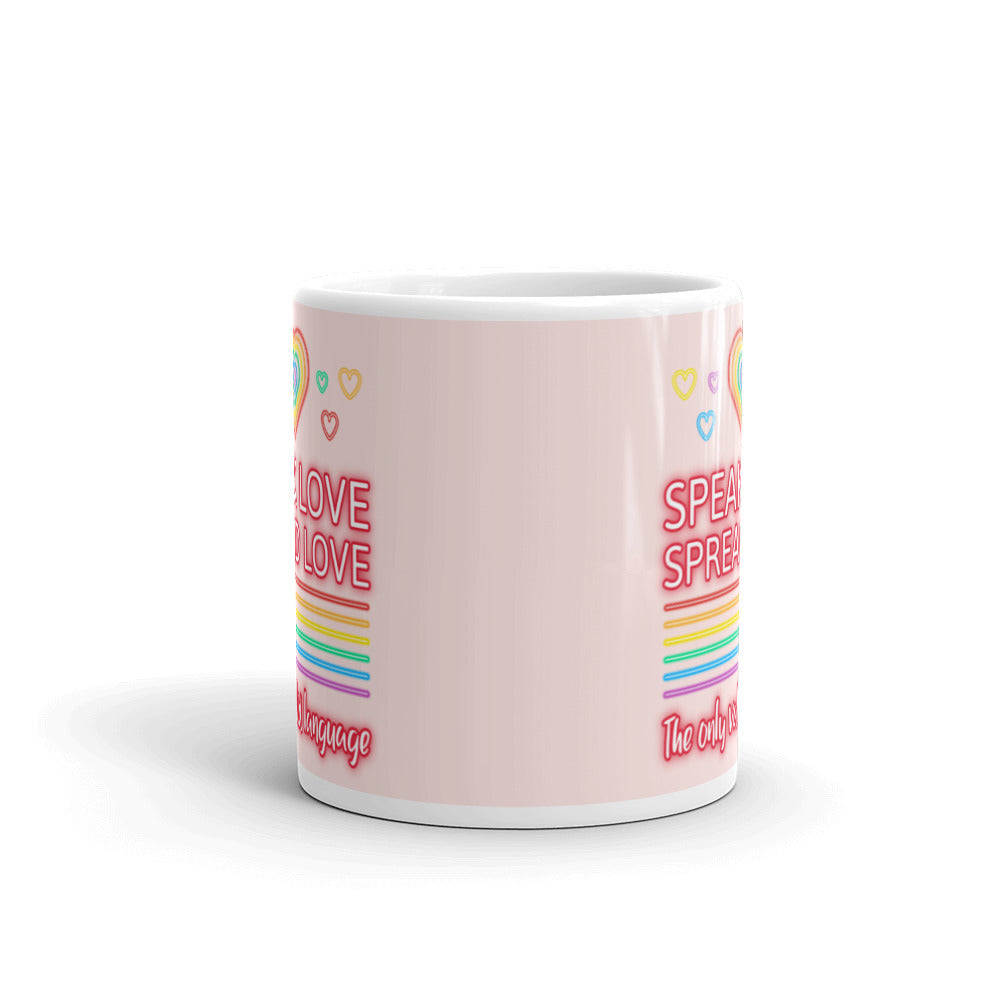 Speak Love Spread Love Mug