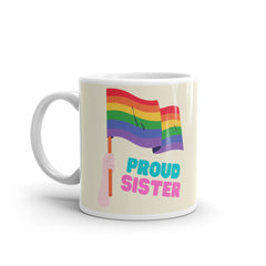 Proud Sister Mug