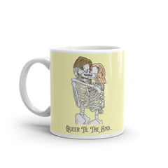 Queer Til The End Mug