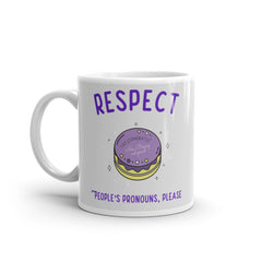 Respect People's Pronouns Please Mug