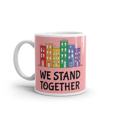 We Stand Together Mug