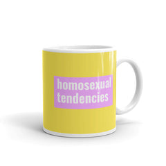 Homosexual Tendencies Mug
