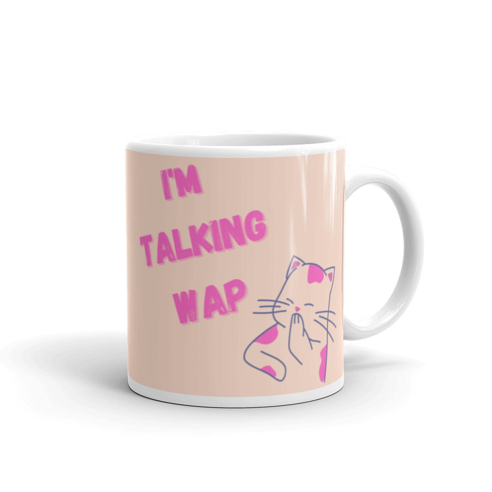 I'm Talking Wap! Mug
