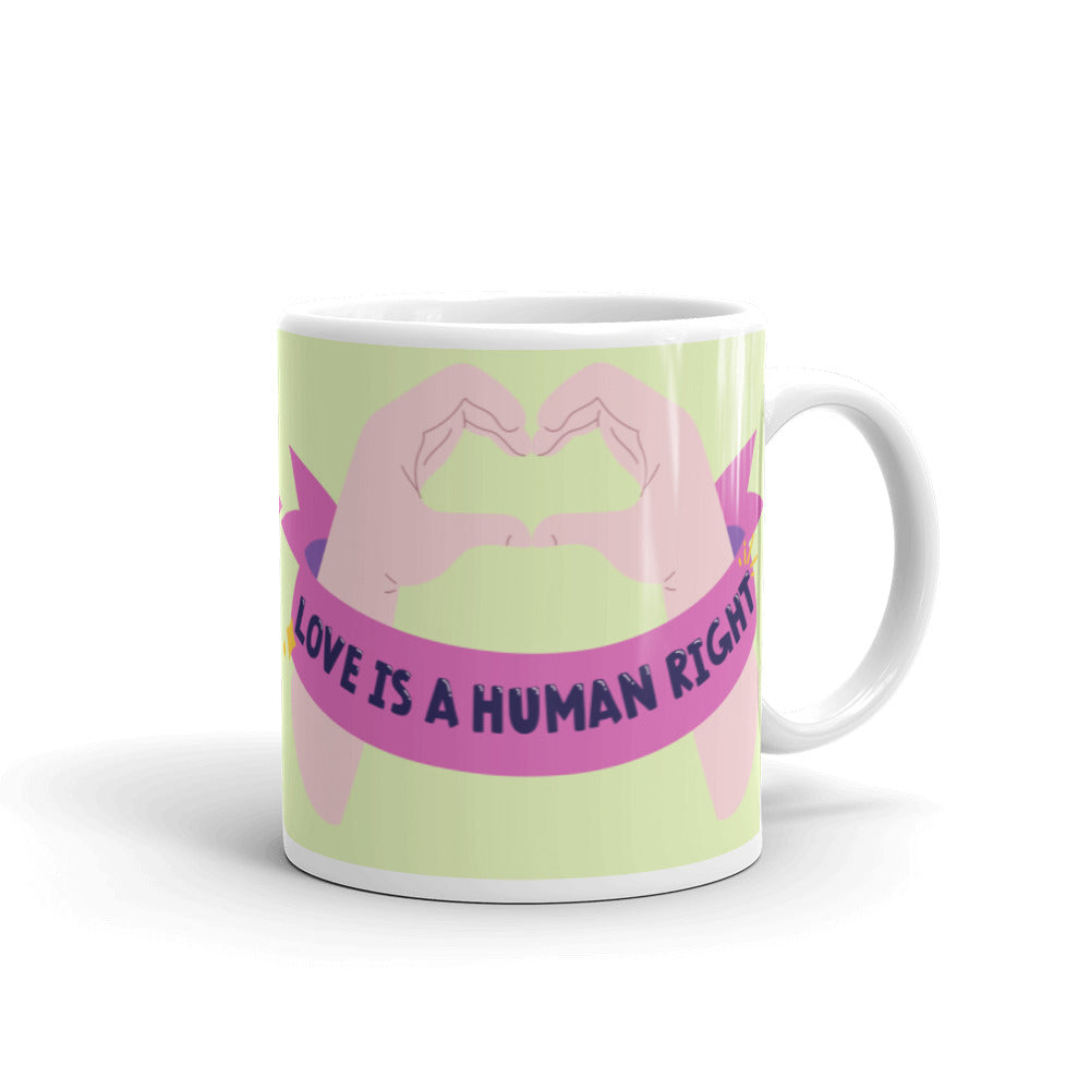 Love Is A Human Right Mug
