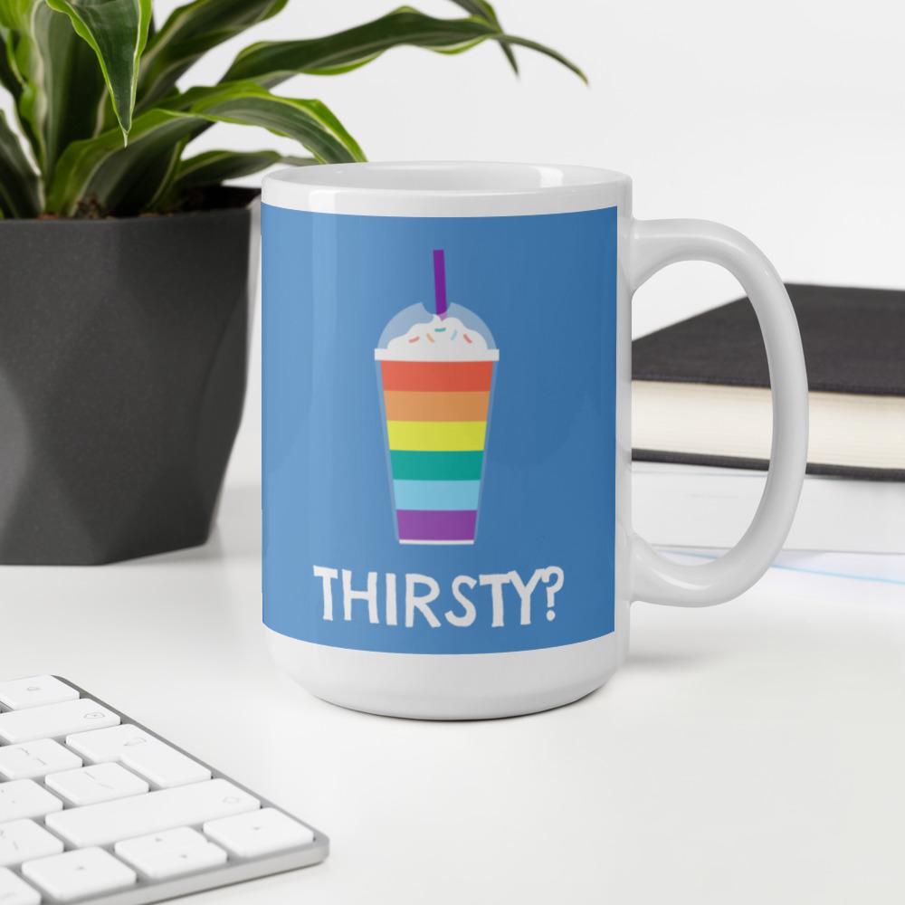 Thirsty? Mug