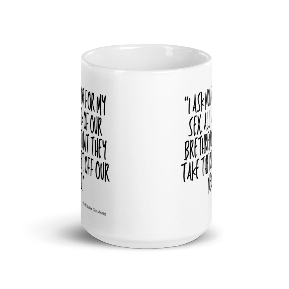 I Ask No Favor For My Sex Mug