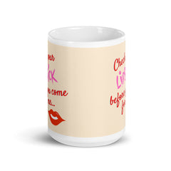 Check Your Lipstick Mug