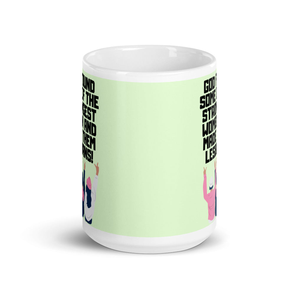 God Found The Strongest Women Mug