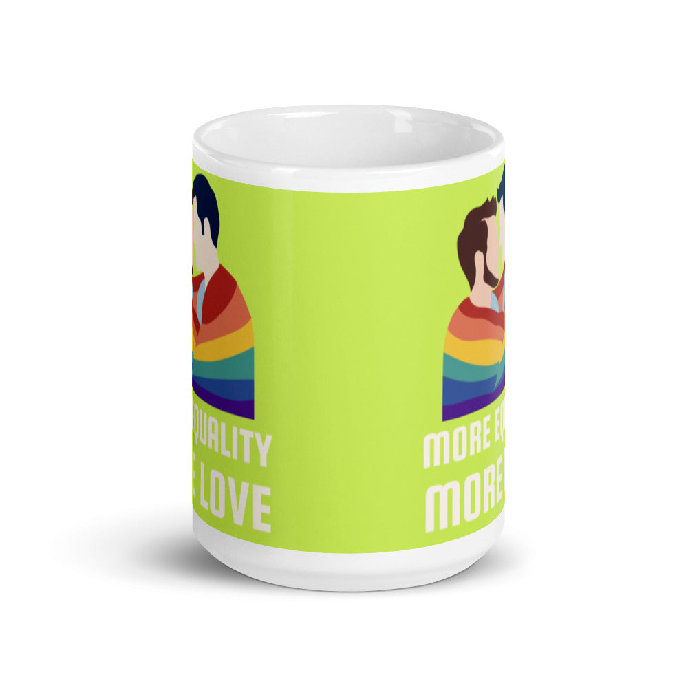 More Equality More Love Mug