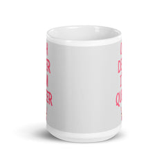 Oh Deer I'm Queer Mug