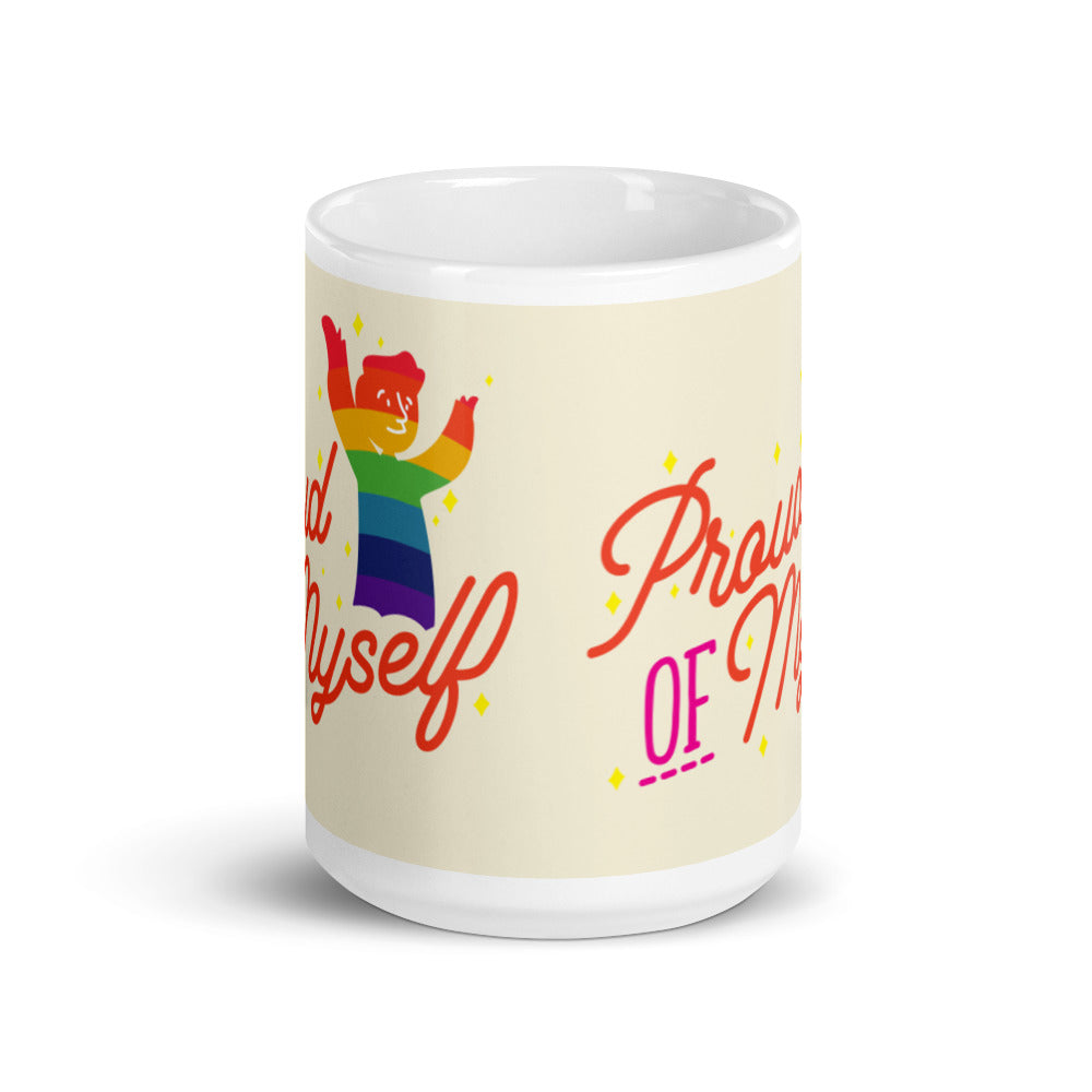 Proud Of Myself Mug