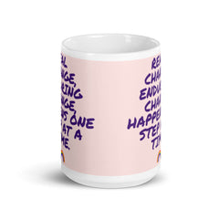 Real Change, Enduring Change Mug