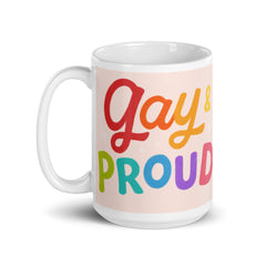 Gay & Proud Mug