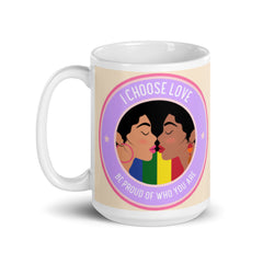 I Choose Love Mug