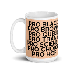 Pro Hoe (Black Text) Mug